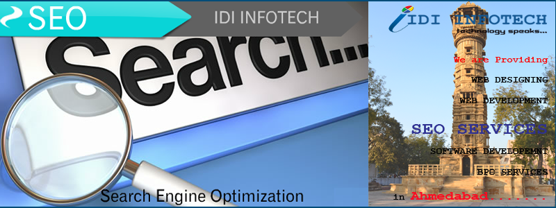 SEO Ahmedabad, SEO Company Ahmedabad, Search Engine Optimization Services in Ahmedabad - IDI INFOTECH