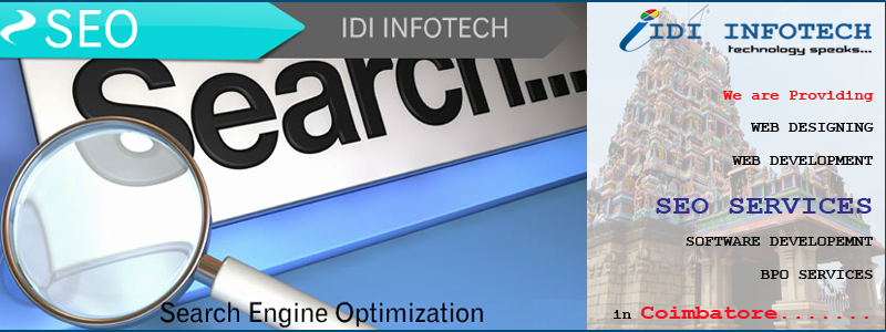 SEO Coimbatore, SEO Company Coimbatore, Search Engine Optimization Services in Coimbatore - IDI INFOTECH