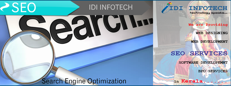 SEO Kerala, SEO Company Kerala, Search Engine Optimization Services in Kerala - IDI INFOTECH