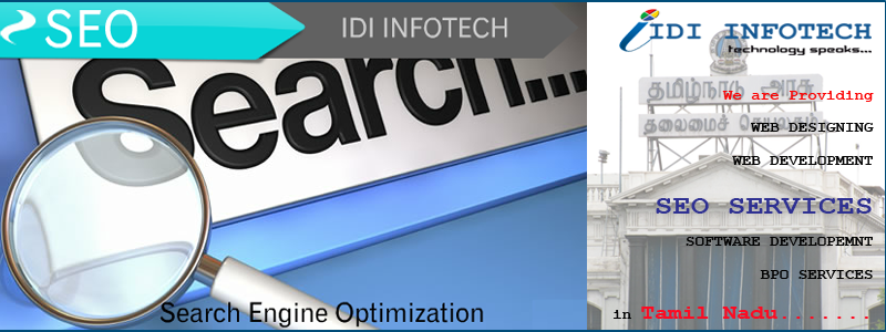 SEO Tamil Nadu, SEO Company Tamil Nadu, Search Engine Optimization Services in Tamil Nadu - IDI INFOTECH